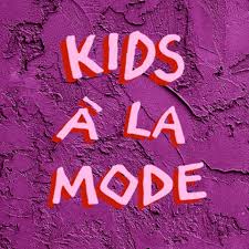 Kids A La Mode Issue #6